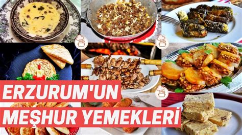 Erzurumun hangi yemeği meşhur
